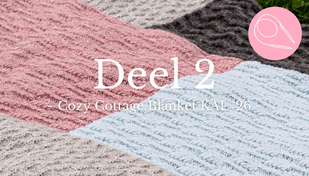 Knit-A-Long | Cozy Cottage Blanket (deel 2)