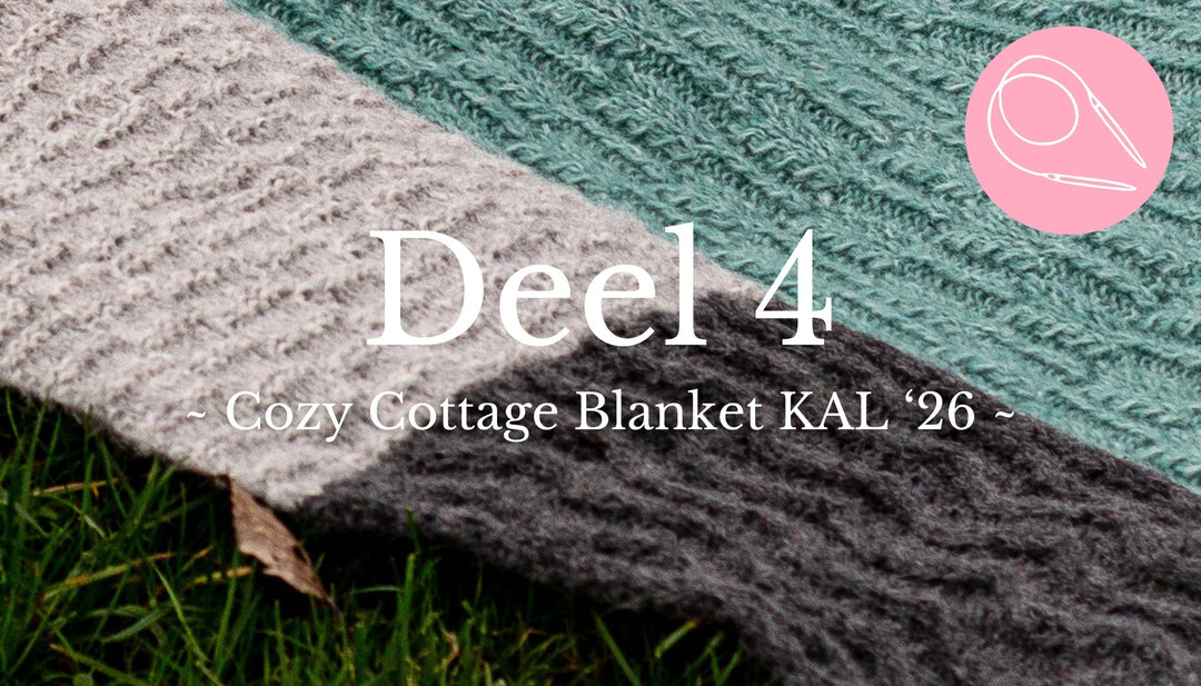 Knit-A-Long | Cozy Cottage Blanket (deel 4)